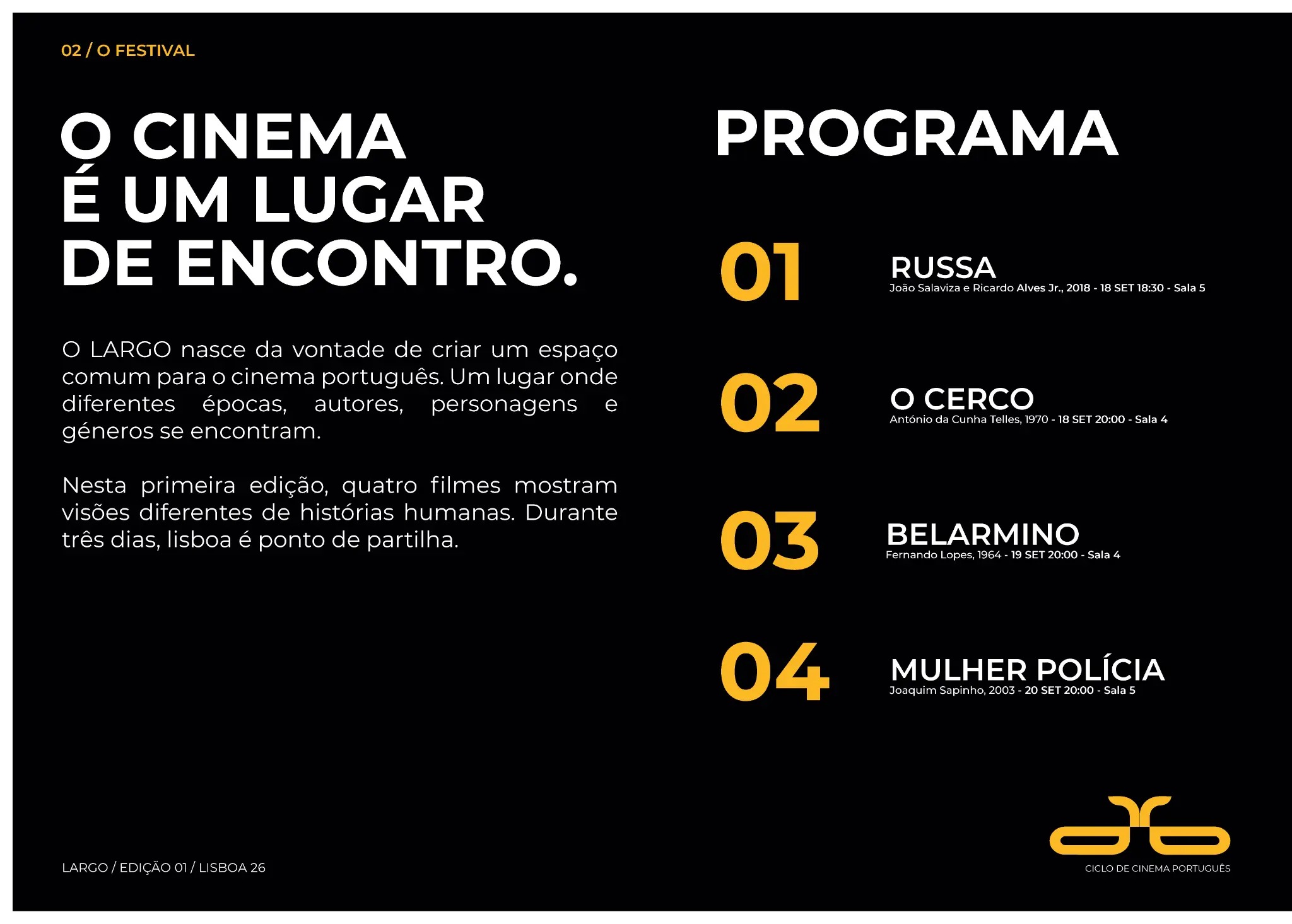 Apresentação do festival LARGO e programa de quatro filmes